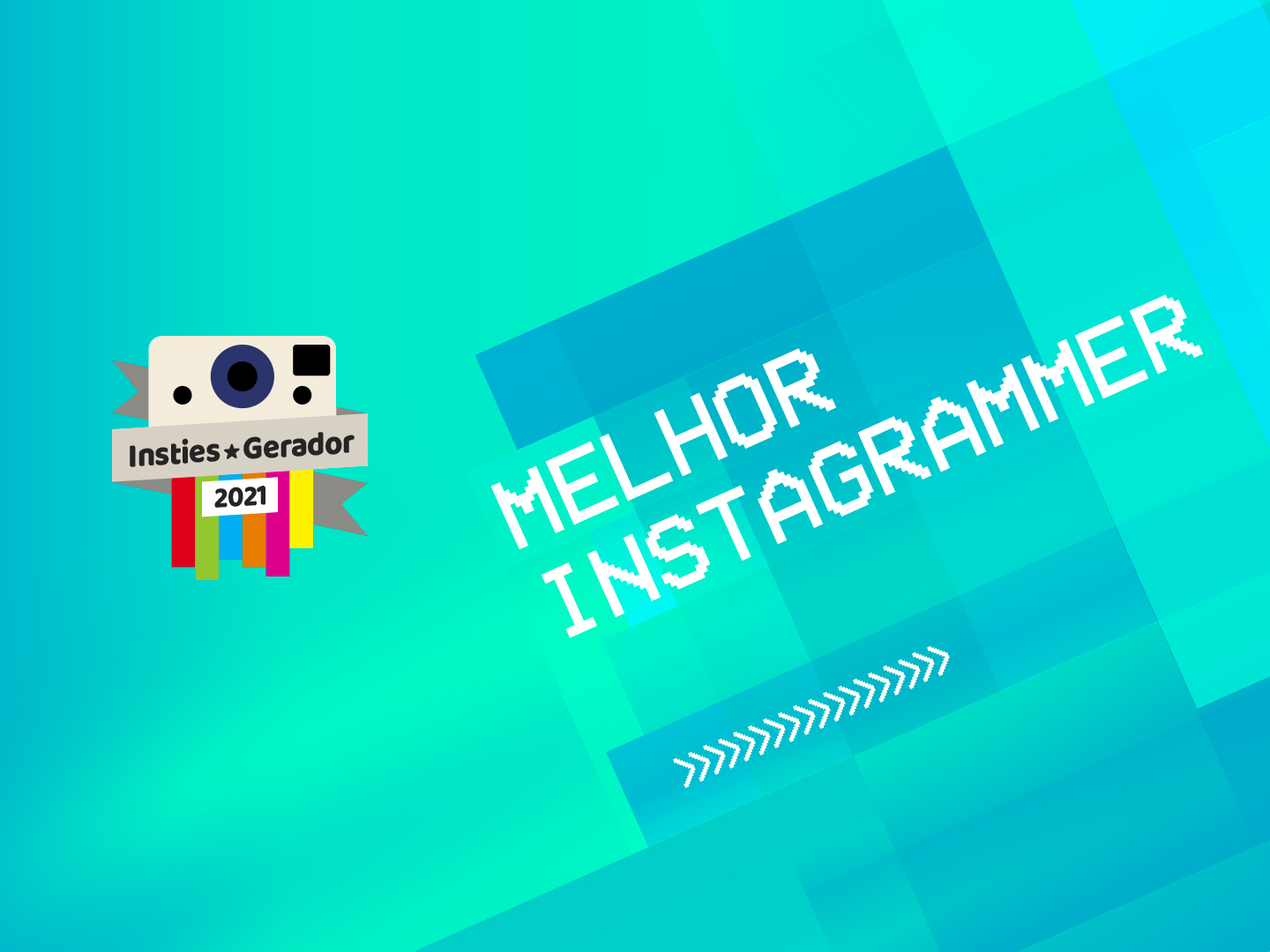 Premios Insties Gerador: Melhor Instagrammer 2021