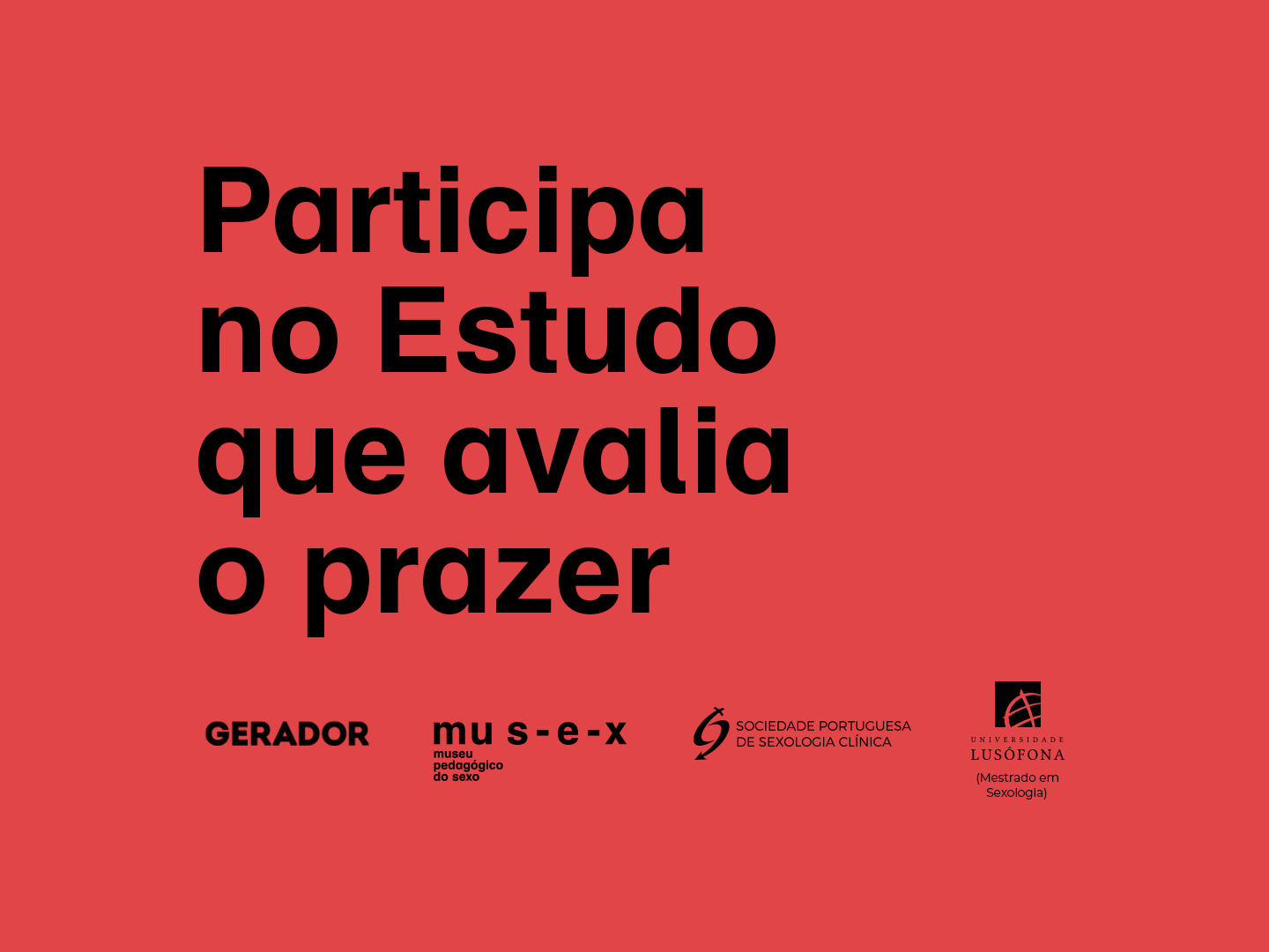 Ainda vais a tempo de participar no estudo sobre prazer sexual